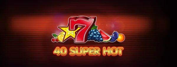 Arte oficial de la tragamonedas clásica 40 Super Hot de Amusnet, con frutas y sietes de la suerte en fondo rojo y dorado