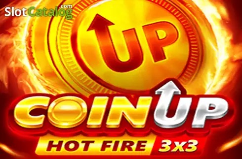 Arte oficial de la tragamonedas Coin UP: Hot Fire de 3 Oaks Gaming, con monedas ardientes, símbolos de fuego y una cuadrícula clásica de 3x3